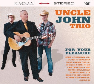 Uncle John Trio - For Your Pleasure